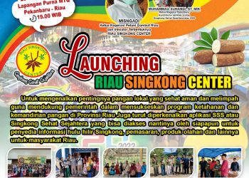 Mantap! Riau Singkong Center Segera Launching