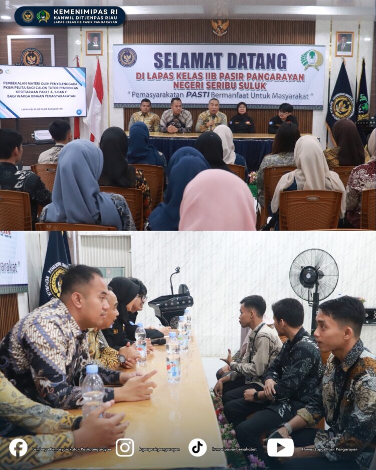 Pendidikan Kesetaraan bagi Warga Binaan, Lapas Pasir Pangaraian Bersama PKBM Pelita Riau Gelar Pembekalan Calon Tutor