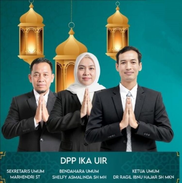 Sambut Ramadhan,Ikatan Alumni Universitas Islam Riau (IKA UIR) Ucapkan Marhaban Ya Ramadhan