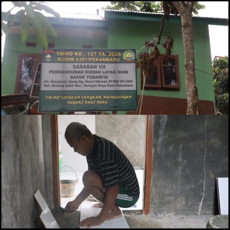 Pembangunan RTLH Almarhum Bapak Yudarfis dalam Program TMMD ke-127 Kodim 0301/Pekanbaru Capai 87 Persen