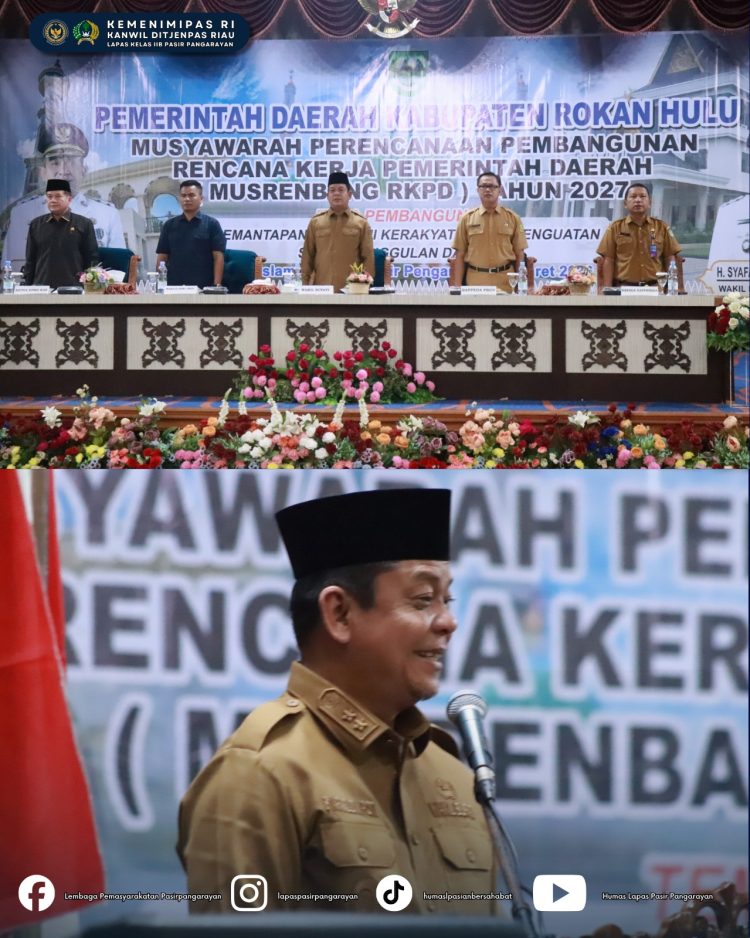 Sinergi Forkopimda, Kalapas Pasir Pangarayan Hadiri Pembukaan Musrenbang RKPD Kabupaten Rokan Hulu Tahun 2027