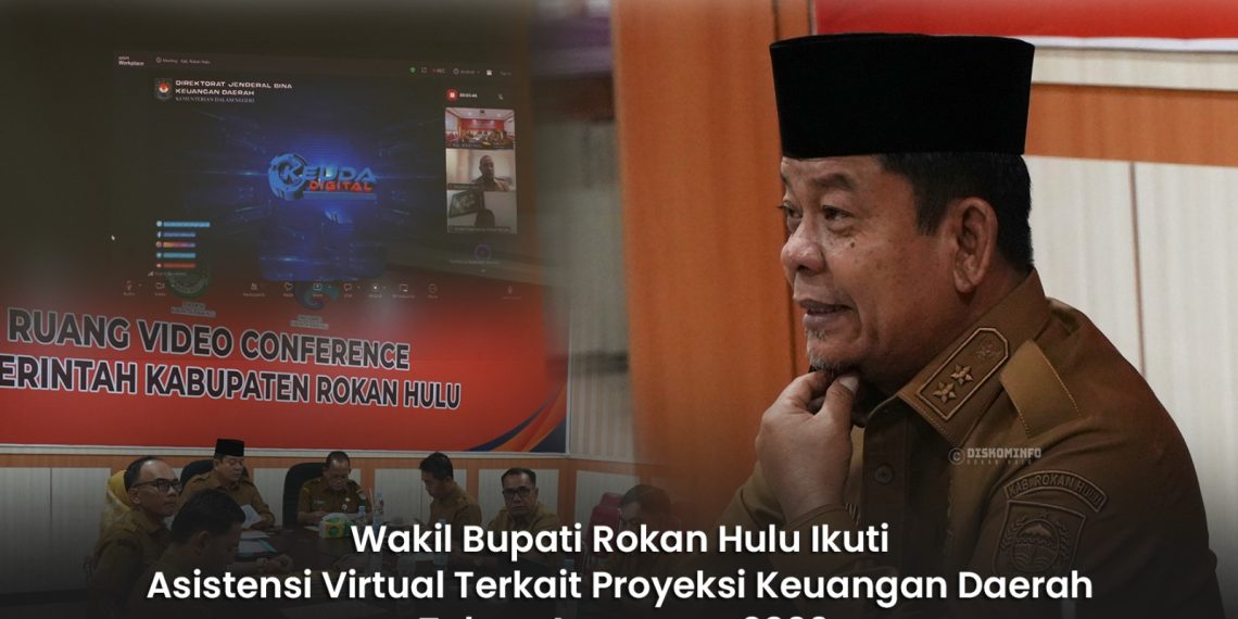 Wabup Rohul Ikuti Asistensi Virtual Terkait Proyeksi Keuangan Daerah TA 2026