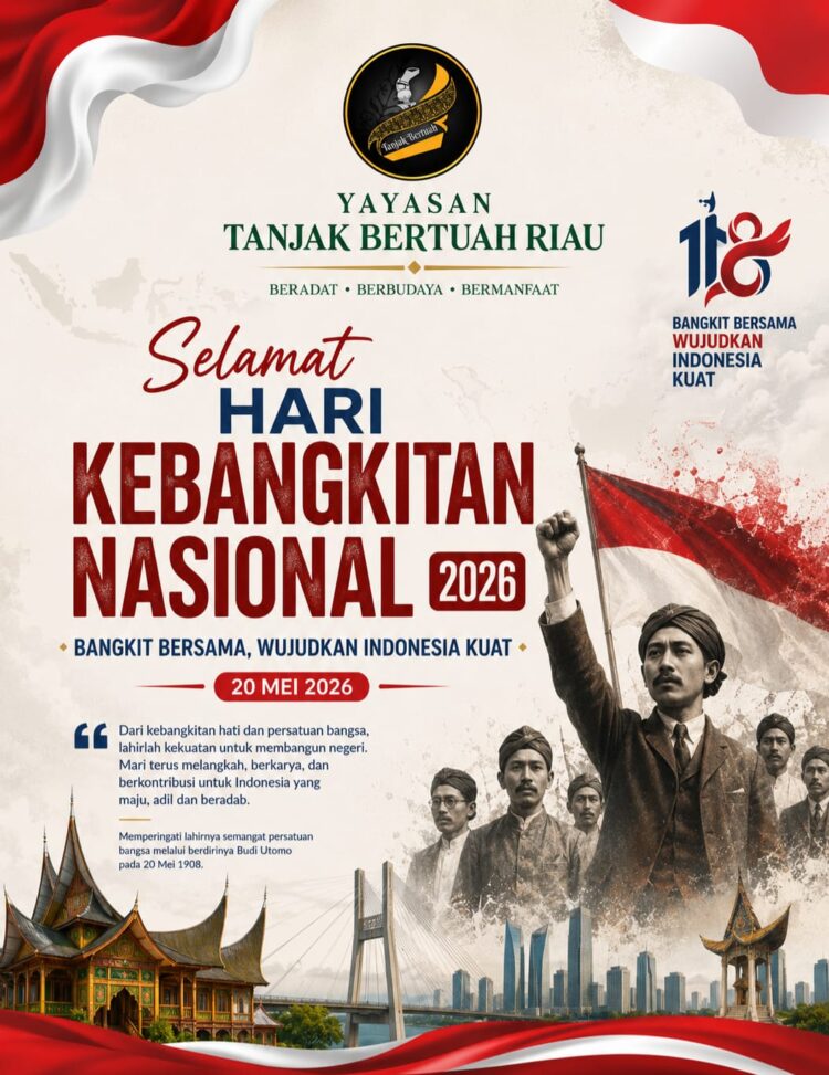 Momentum Hari Kebangkitan Nasional, Yayasan Tanjak Bertuah Riau Dorong Kebangkitan Generasi Berbudaya dan Bermartabat