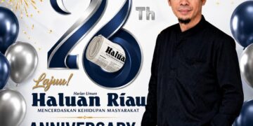26 Tahun Haluan Riau: Mengawal Informasi, Menjaga Suara Masyarakat
