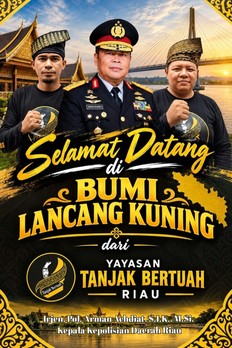 Selamat Datang di Bumi Lancang Kuning, Irjen Pol Arman Achdiat, Yayasan Tanjak Bertuah Riau Siap Bersinergi