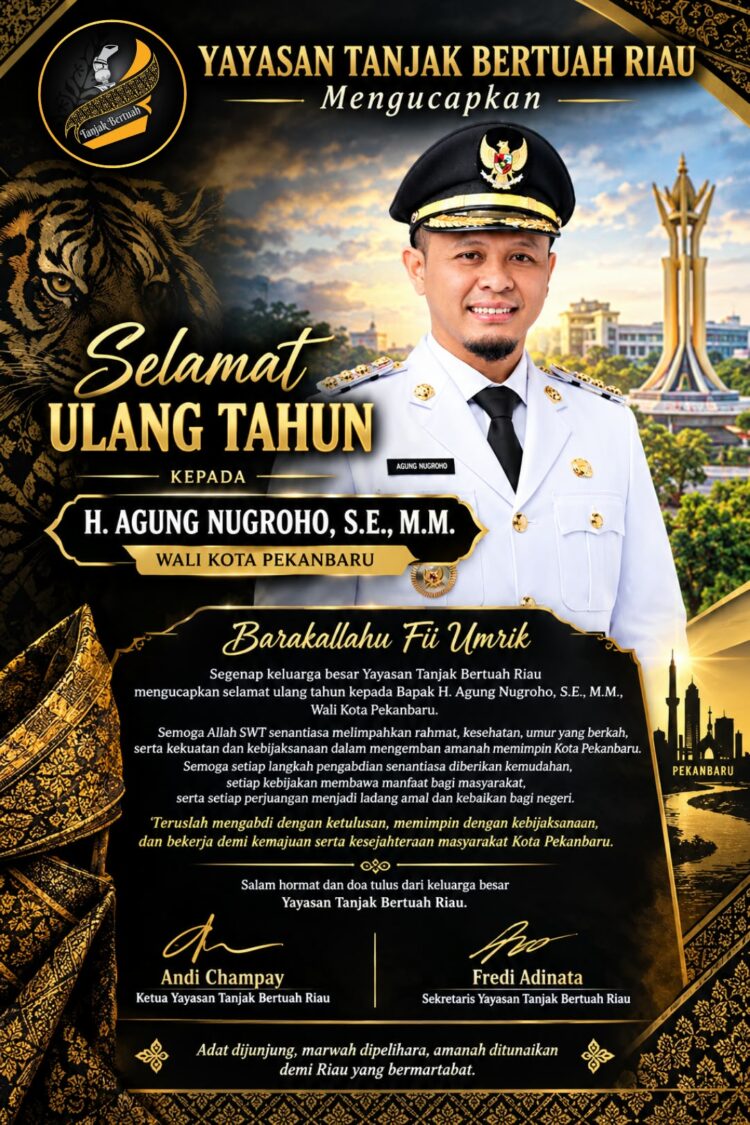 Yayasan Tanjak Bertuah Riau Ucapkan Selamat Ulang Tahun kepada Wali Kota Pekanbaru H. Agung Nugroho